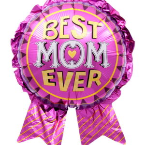 Best Mom Ever Folienballon als Geburtstags- oder Muttertagsgeschenk
