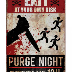 Purge Night Warnschild 24x36 cm  Halloween Schild