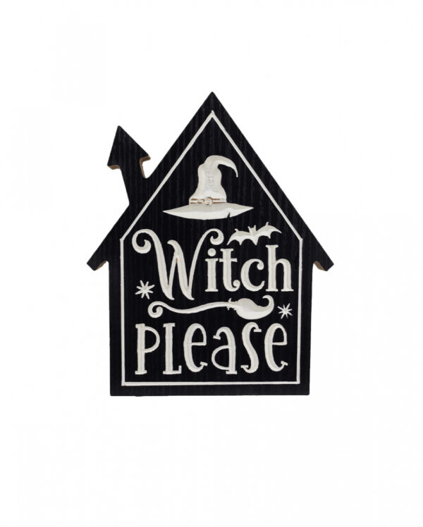 Witch Please Halloween Aufsteller 20cm ★
